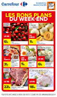 Les bons plans du week-end des magasins Carrefour Valable du 22 au 24 mai 2026