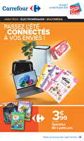 Passez l'été connecté à vos envies ! chez Carrefour Valable du 07 au 20 juillet 2026
