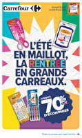 L'été en maillot, la rentrée en grands carreaux chez Carrefour Valable du 28 juillet au 10 août 2026