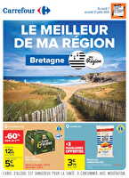 Le meilleur de ma région bretagne des magasins Carrefour Valable du 07 au 27 juillet 2026
