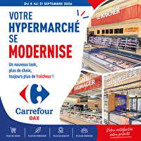 Du nouveau à dax des magasins Carrefour Valable du 08 au 21 septembre 2026
