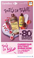 Toutes en beauté des magasins Carrefour Valable du 06 au 19 octobre 2026