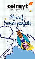 Objectif : trousse parfaite des magasins Colruyt Valable du 27 août au 07 septembre 2025