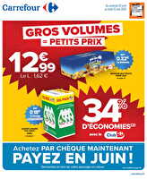 Gros volumes = petits prix chez Cora Valable du 25 avril au 12 mai 2025