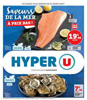 Saveurs de la mer chez Hyper U Valable du 18 au 23 mars 2025
