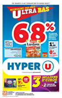 Quinzaine des prix ultra bas 2 chez Hyper U Valable du 11 au 23 mars 2025