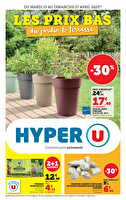 Jardin & terrasse à prix bas des magasins Hyper U Valable du 15 au 27 avril 2025