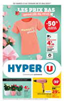 Fête des mères ! chez Hyper U Valable du 13 au 25 mai 2025