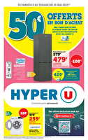 Les prix bas de l'électroménager chez Hyper U Valable du 13 au 25 mai 2025