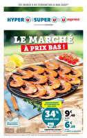 Le marché à prix bas ! des magasins Hyper U Valable du 06 au 11 mai 2025