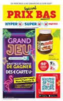 Spécial prix bas chez Hyper U Valable du 11 au 22 juin 2025
