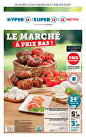Le marché à prix bas ! chez Hyper U Valable du 22 au 27 juillet 2025
