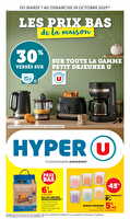 La maison à prix bas des magasins Hyper U Valable du 07 au 19 octobre 2025