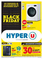 Black friday des magasins Hyper U Valable du 28 au 30 novembre 2025