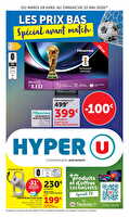 L'avant match à prix bas des magasins Hyper U Valable du 28 avril au 10 mai 2026