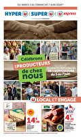 Célébrons les producteurs de chez nous chez Hyper U Valable du 02 au 07 juin 2026