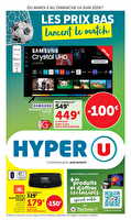 Coup d'envoi des prix bas des magasins Hyper U Valable du 02 au 14 juin 2026