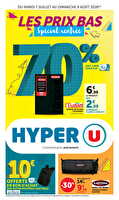 La rentrée à prix bas des magasins Hyper U Valable du 07 juillet au 09 août 2026