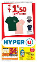 Les prix bas de la semaine chez Hyper U Valable du 25 août au 06 septembre 2026