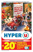 Prix bas de noël chez Hyper U Valable du 20 octobre au 06 décembre 2026