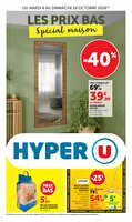 La maison à prix bas chez Hyper U Valable du 06 au 18 octobre 2026