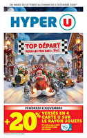 Prix bas de noël des magasins Hyper U Valable du 20 octobre au 06 décembre 2026
