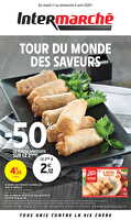 Tour de monde des saveurs chez Intermarché Valable du 01 au 06 avril 2025