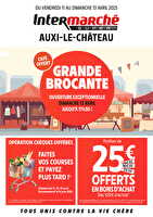 Grande brocante - 3 jours de folie ! chez Intermarché Valable du 11 au 13 avril 2025
