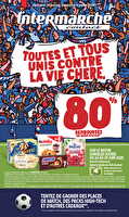 Toutes et tous unis contre la vie chère des magasins Intermarché Valable du 24 juin au 06 juillet 2025