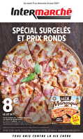 Spécial surgelés et prix ronds chez Intermarché Valable du 19 au 24 août 2025