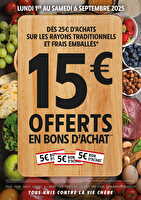 Rayons traditionnels : 15€ offerts en bons d’achat chez Intermarché Valable du 01 au 06 septembre 2025