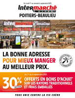 La bonne adresse pour mieux manger au meilleur prix chez Intermarché Valable du 01 au 06 septembre 2025