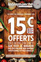Rayons traditionnels : 15€ offerts en bons d’achat chez Intermarché Valable du 03 novembre au 31 octobre 2025