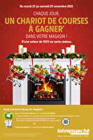 Chaque jour, un chariot de courses a gagner dans votre magasin chez Intermarché Valable du 25 novembre 2025