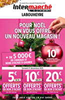 Pour noël, on vous offre un nouveau magasin ! chez Intermarché Valable du 23 au 22 décembre 2025