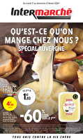 Qu’est-ce qu’on mange chez nous ? spécial auvergne chez Intermarché Valable du 17 au 10 février 2026
