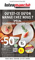 Spécial bourgogne franche-comte chez Intermarché Valable du 17 au 10 février 2026