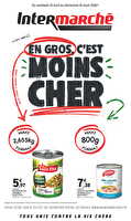 En gros, c’est moins cher chez Intermarché Valable du 24 avril au 16 août 2026