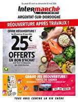 Reouverture apres travaux chez Intermarché Valable du 30 avril au 10 mai 2026