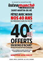 Fêtez avec nous nos 40 ans ! chez Intermarché Valable du 03 au 10 juin 2026