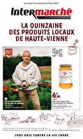 La quinzaine des producteurs locaux de haute vienne des magasins Intermarché Valable du 19 au 31 mai 2026