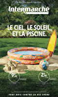 Le ciel, le soleil, la piscine des magasins Intermarché Valable du 19 au 31 mai 2026