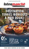 Destination terres ibériques à prix doux chez Intermarché Valable du 02 au 14 juin 2026