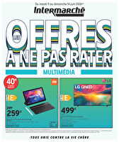 Notre sélection multimédia chez Intermarché Valable du 09 au 14 juin 2026