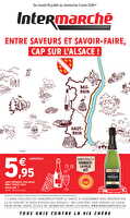 Entre saveurs et savoir-faire, cap sur l’alsace des magasins Intermarché Valable du 28 juillet au 02 août 2026