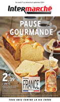 Pause gourmande des magasins Intermarché Valable du 01 au 06 septembre 2026