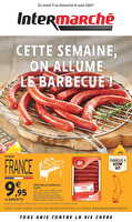 Spécial grillades chez Intermarché Valable du 11 au 16 août 2026