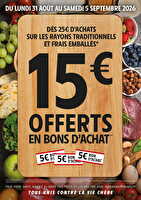15€ offerts en bons d’achat chez Intermarché Valable du 31 août au 05 septembre 2026