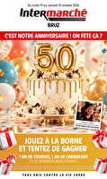 Anniversaire 50 ans des magasins Intermarché Valable du 19 au 31 octobre 2026