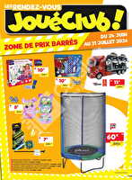 Jouéclub prix barrés des magasins Joué Club Valable du 24 juin au 21 juillet 2026